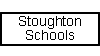 Stoughton Schools